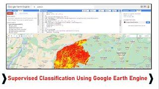 Supervised Classification in Google Earth Engine