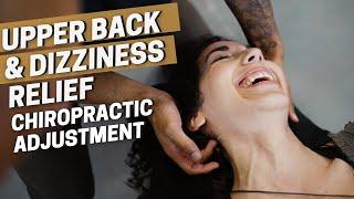 Upper Back Tension and Dizziness Relief - Tucson Chiropractor