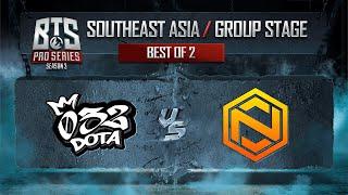 032 vs Neon Game 2 - BTS Pro Series 3: Southeast Asia: Groups w/ MLP & johnxfire