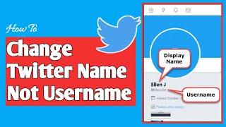 How to change twitter name not username (Simple Method)