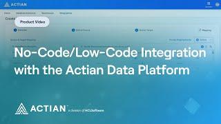 No-Code/Low-Code Integration with the Actian Data Platform