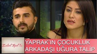 Zuhal Topal'la 74. Bölüm (HD) | Yaprak'ın Çocukluk Arkadaşı Uğur'a Talip Oldu, Ortalık Karıştı!