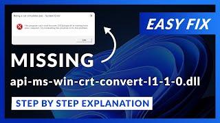 api-ms-win-crt-convert-l1-1-0.dll Error Windows 11 | 2 Ways To FIX | 2021