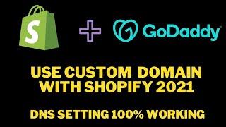 How to Connect Custom Domain With Shopify Manually 2021| Shopify Godaddy DNS Settings | Add A Record