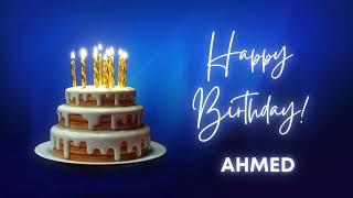 AHMED Happy birthday song | Happy Birthday AHMED | AHMED Happy birthday to You