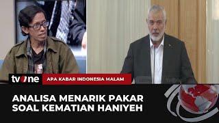 Faisal Assegaf Soroti Kejanggalan Kematian Pimpinan Hamas Haniyeh | AKIM tvOne