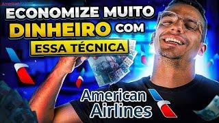 COMO USAR A TABELA FIXA DA AMERICAN AIRLINES - Voos Baratos a preço fixo!