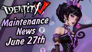 Everything New After Maintenance on June 27th 2024 | Identity V