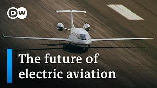 Aircraft of the future: The race for electric aviation | DW News