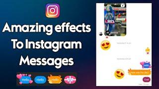 How to Add Special effects to Instagram Messages || Amazing effects