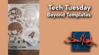 Tech Tuesday - Beyond Templates