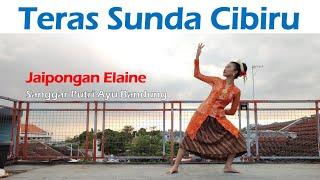 TARI JAIPONG TERAS SUNDA CIBIRU | Elaine Gwynn T