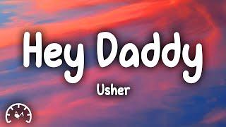 Usher - Hey Daddy (Daddy's Home) (Lyrics)