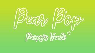 Pear Pop - Purpy's Vault