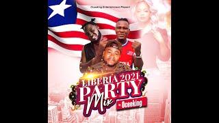 LIBERIAN MUSIC 2020 & 2021 PARTY MIX BY DJ OCEEKING #LIBERIANMUSIC#