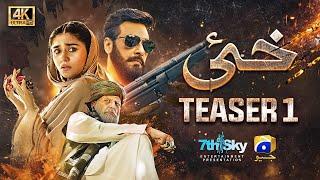 Teaser 1 | Khaie | Ft. Faysal Quraishi, Durefishan Saleem