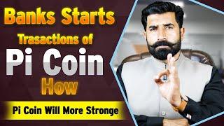 Banks Starts Trasactions of Pi Coin | Pi Network Price | Pi Coin Price Update | Pi News | Albarizone