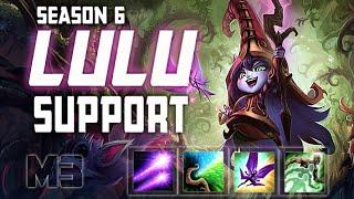 How to Play Lulu Support Season 6 League of Legends Guide