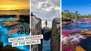 Top 10 Greatest Natural Wonders of the World | Wonder Junction