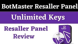 Botmaster reseller panel review|Botmaster whatsapp sender|Unlimited keys|Web based panel