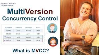 Multiversion Concurrency Control (MVCC) Explained in Simple Terms