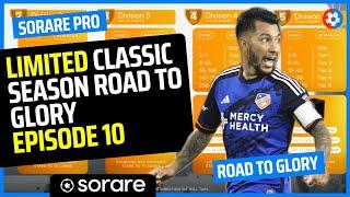 Sorare Limited CLASSIC season ROAD to GLORY! £800 budget Contender & Challenger - Episode 10