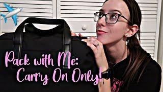 PACK WITH ME: CARRY ON ONLY! | AWAY TRAVEL