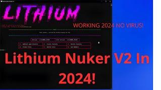 How To Get Lithium Nuker V2 In 2024! (No Virus!)