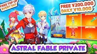 Astral Fable Private Server - Free All Recharge ¥200.000 & ¥10.000 Every Day , GET SKIN