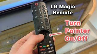 How to Turn Pointer ON & OFF on LG Magic Remote