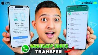 How To Transfer WhatsApp Chats From iPhone To Android (2024)Official Method For All Android Phones