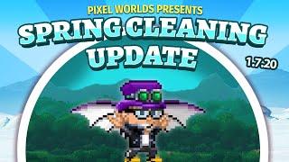 Spring Cleaning - PIXEL WORLDS [Update] - 1.7.20