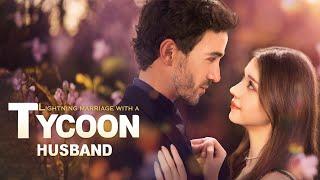 Lightning Marriage with a Tycoon Husband | DramaBox