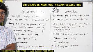 Difference between tube tyre and tubeless tyre || Conventional tube tyre and tubeless tyre