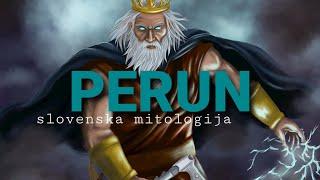 PERUN | Bog gromovnik | SLOVENSKA MITOLOGIJA