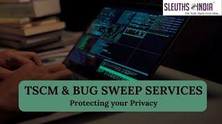 TSCM & Bug Sweep Services - Contact Sleuths Today!