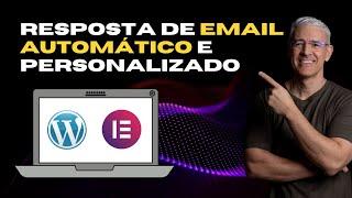 Como Criar Resposta de Email Automática No Formulário Elementor Pro