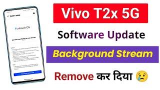 Vivo t2x 5g new software update today | Vivo t2x 5g new features | Vivo T2x 5G Software Update