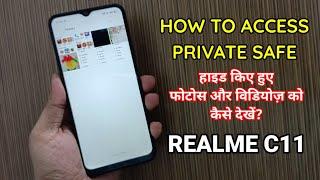 Realme C11 : How to Access Private Safe | How to see hidden files