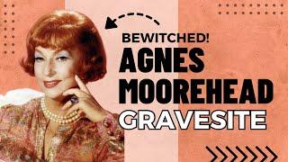 The Grave of Bewitched Actress Agnes Moorehead