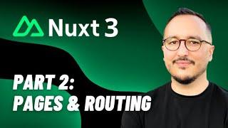 Pages & Routing with Nuxt 3 — Course part 2