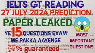 GT IELTS Reading| 27 July IELTS exam prediction 2024| 15 Most imp questions #ielts #ieltspreparation