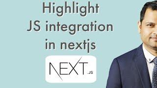 Highlight JS with React and NextJS web appliction | highlight code in HTML pages