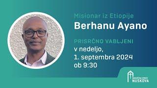 Misionar iz Etiopije Berhanu Ayano