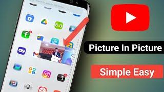 YouTube Picture In Picture Mode On Any Device | Easy Simple Trick l Pop Up Window YouTube