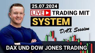 Mit 1.000€ zum beruflichen Börsenhandel mit Florian Kasischke - DAX und Dow Livetrading | 25.07.2024