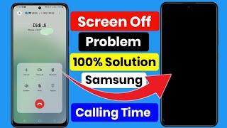 Screen Off During Call Problem Samsung Mobile | Samsung Proximity Sensor Not Working | Screen On Off