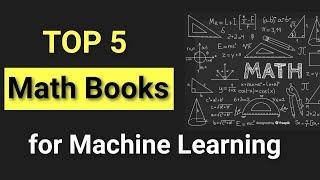 Top 5 Mathematics books for Machine Learning |Top 5 mathematics books for Data Science | Data Magic