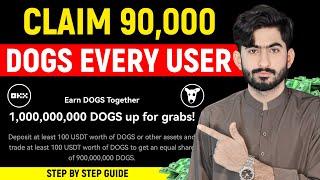 Claim 90000 Dogs FREE  | OKX 1000 Millions Dogs Airdrop | Join Okx Dogs Campaign