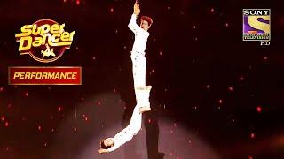 "Jiya" पर Ritik और Pratik ने Rope का Use करके दिया एक Shocking Act | Super Dancer | Performance